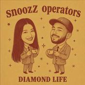 Podcast snoozZ operatorsのダイヤモンドライフ
