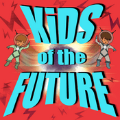 Podcast Kids Of The Future