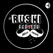 Podcast Rushitasabores