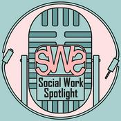 Podcast Social Work Spotlight