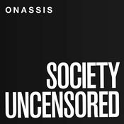 Podcast Society Uncensored