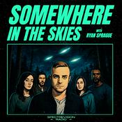 Podcast Somewhere in the Skies