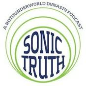 Podcast Sonic Truth Dynasty Podcast