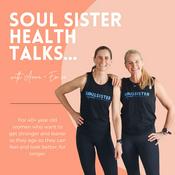 Podcast Soul Sister Health Talks....