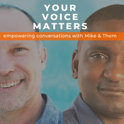 Podcast YOUR VOICE MATTERS