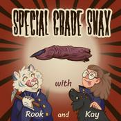 Podcast Special Grade Snax
