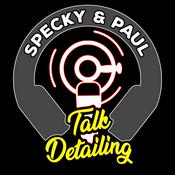 Podcast Specky & Paul Talk Detailing