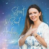 Podcast Spirit & Soul Healing Podcast