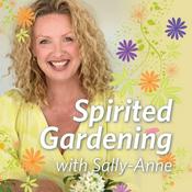 Podcast Spirited Gardening