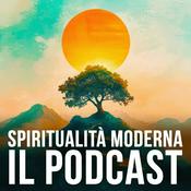 Podcast Spiritualità Moderna - Il Podcast