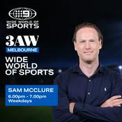 Podcast 3AW Wide World of Sports