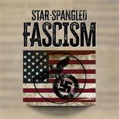 Podcast Star-Spangled Fascism Podcast