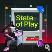 Podcast State of Play