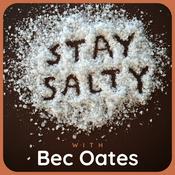 Podcast Stay Salty with Bec Oates