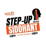 Podcast Step up with Siddhant