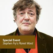 Podcast Stephen Fry's Planet Word: Special Event