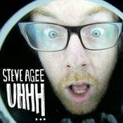 Podcast Steve Agee: Uhhh