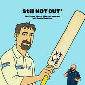 Podcast Still Not Out with Jason 'Dizzy' Gillespie and Travis Wakeling