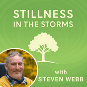 Podcast Stillness in the Storms