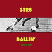 Podcast Str8 Ballin'