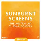 Podcast Sunburnt Screens: The Australian Cinema Odyssey