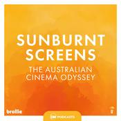 Podcast Sunburnt Screens: The Australian Cinema Odyssey