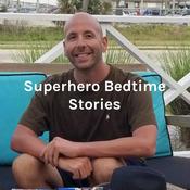 Podcast Superhero Bedtime Stories