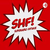 Podcast Superhero Fatigue