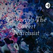 Podcast Surviving The Covert Narcissist