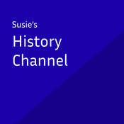 Podcast Susie's History Channel