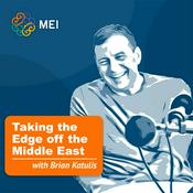 Podcast Taking the Edge Off the Middle East with Brian Katulis