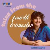 Podcast Tales From The Fourth Trimester