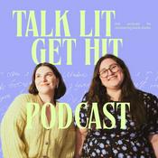 Podcast talk lit, get hit