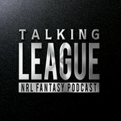 Podcast Talking League - NRL Fantasy Podcast