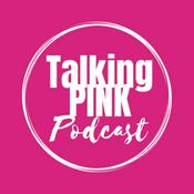 Podcast Talking PINK