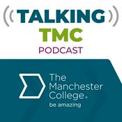 Podcast Talking TMC from The Manchester College