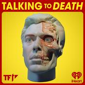 Podcast Talking to Death with Payne Lindsey