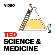 Podcast TED Talks Science and Medicine