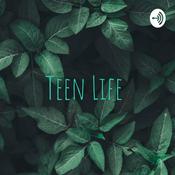 Podcast Teen Life