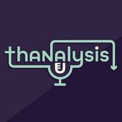 Podcast Thanalysis