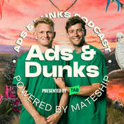 Podcast The Ads and Dunks Podcast