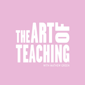 Podcast The Art of Teaching