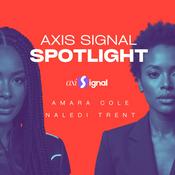 Podcast The Axis Signal Spotlight