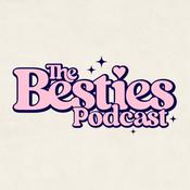 Podcast The Besties Podcast