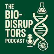 Podcast The BioDisruptors Podcast