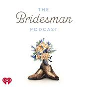 Podcast The Bridesman