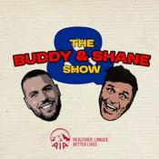 Podcast The Buddy & Shane Show