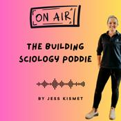 Podcast The Building Sciology Poddie