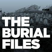 Podcast The Burial Files