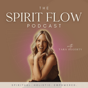 Podcast Spirit Flow by Tara Hegerty